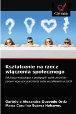 Ksztalcenie na rzecz wlączenia spolecznego af Garbriela Alexandra Quevedo Ortiz