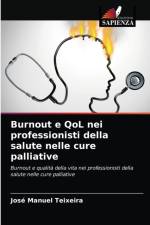 Burnout e QoL nei professionisti della salute nelle cure palliative af José Manuel Teixeira