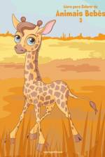 Livro para Colorir de Animais Bebes 3 af Nick Snels