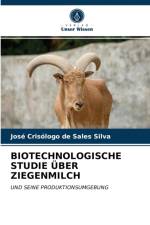 Biotechnologische Studie UEber Ziegenmilch af José Crisólogo de Sales Silva