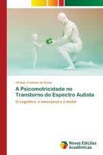 Psicomotricidade no Transtorno do Espectro Autista af Cleuber Cristiano de Sousa