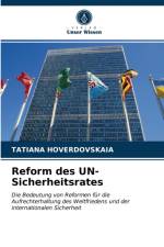 Reform des UN-Sicherheitsrates af Tatiana Hoverdovskaia