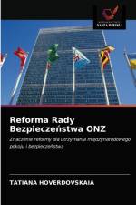 Reforma Rady Bezpieczeństwa ONZ af Tatiana Hoverdovskaia