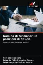 Nomina di funzionari in posizioni di fiducia af Edgar Augusto Salinas Loarte