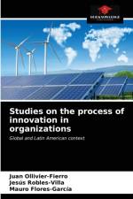 Studies on the process of innovation in organizations af Mauro Flores-García