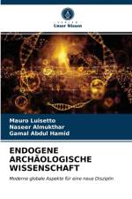 Endogene Archaologische Wissenschaft af Mauro Luisetto