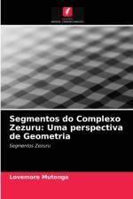 Segmentos do Complexo Zezuru af Lovemore Mutonga