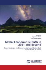 Global Economic Re-birth in 2021 and Beyond af Amos Obi
