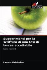 Suggerimenti per la scrittura di una tesi di laurea accettabile af Farouk Abdelsalam