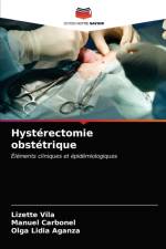 Hysterectomie obstetrique af Olga Lidia Aganza