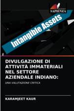 Divulgazione Di Attivita Immateriali Nel Settore Aziendale Indiano af Karamjeet Kaur