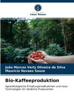 Bio-Kaffeeproduktion af Maurício Novaes Souza