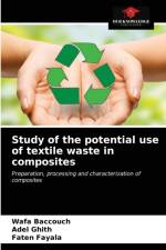 Study of the potential use of textile waste in composites af Wafa Baccouch