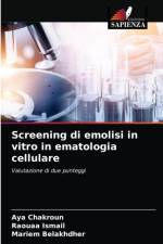 Screening di emolisi in vitro in ematologia cellulare af Mariem Belakhdher