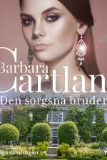 Den sorgsna bruden af Barbara Cartland