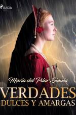 Verdades dulces y amargas af María del Pilar Sinués