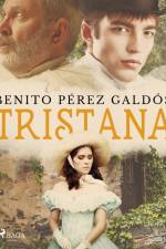 Tristana af Benito Perez Galdos