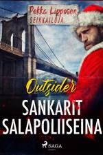 Sankarit salapoliiseina af Outsider