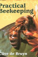 Practical Beekeeping af Clive de Bruyn