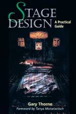 Stage Design af Gary Thorne