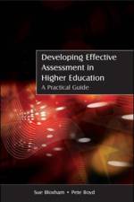 Developing Effective Assessment in Higher Education: A Practical Guide af Sue Bloxham