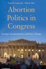 Abortion Politics in Congress
