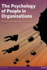Psychology of People in Organisations, The af Melanie Ashleigh