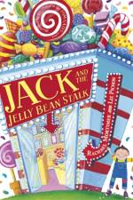 Jack and the Jelly Bean Stalk af Rachael Mortimer