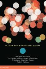 Microeconomics: Principles, Applications, and Tools af Arthur O'Sullivan