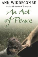 An Act of Peace af Ann Widdecombe