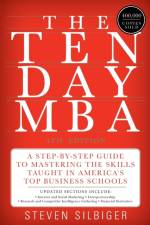 The Ten-Day MBA 4th Ed. af Steven A. Silbiger