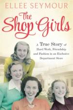 The Shop Girls af Ellee Seymour