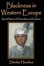 Blackness in Western Europe af Dienke Hondius