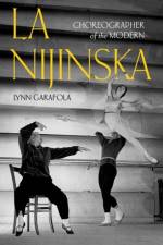 La Nijinska af Lynn (Professor Emerita of Dance Garafola