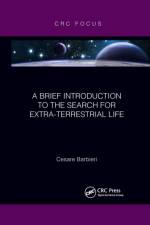 A Brief Introduction to the Search for Extra-Terrestrial Life af Cesare Barbieri