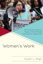 Women's Work af Susan L. Engh