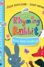 Rhyming Rabbit Sticker Book af Julia Donaldson