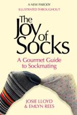 The Joy of Socks: A Gourmet Guide to Sockmating