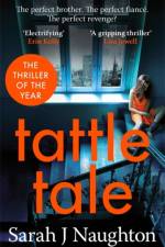Tattletale af Sarah J Naughton
