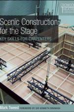 Scenic Construction for the Stage af Mark Tweed