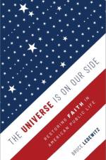 The Universe Is on Our Side af Bruce (Adrian Van Kaam C.S.Sp. Endowed Chair in Scholarly Excellence Ledewitz