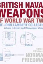 British Naval Weapons of World War Two
