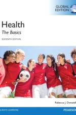 Health: The Basics, Global Edition + Mastering Health with Pearson eText (Package) af Rebecca Donatelle