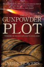 The Gunpowder Plot af James Travers