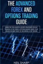 Advanced Forex and Options Trading Guide af Neil Sharp