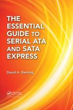 The Essential Guide to Serial ATA and SATA Express af David A. Deming