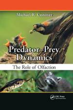 Predator-Prey Dynamics af Michael R. Conover