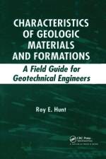 Characteristics of Geologic Materials and Formations af Roy E. Hunt