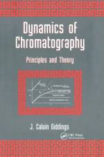 Dynamics of Chromatography af J. Calvin Giddings