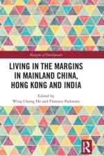 Living in the Margins in Mainland China, Hong Kong and India